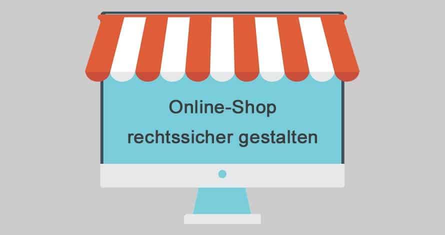 Onlineshop rechtssicher gestalten